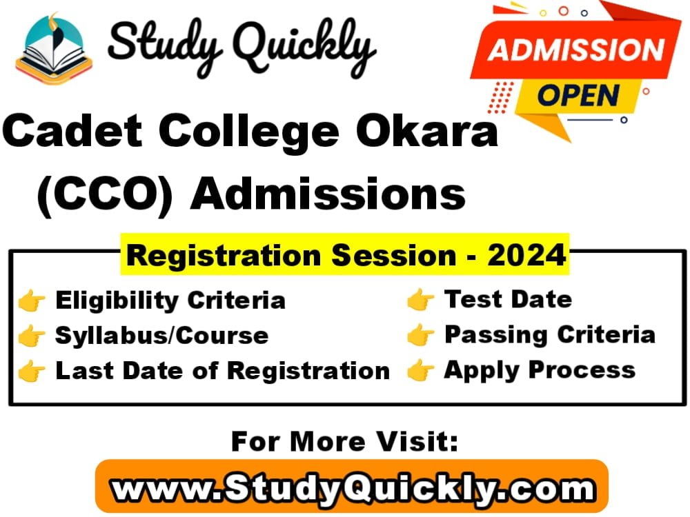 Cadet College Okara CCO Admissions Updates 2024 - Registration, Past Papers, Deadline by Study Quickly