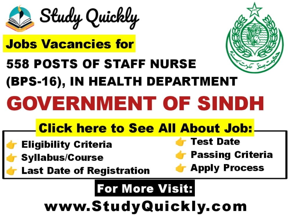 Job Vacancies for the Post of Staff Nurse (BPS -16) in Health Department Sindh Government by Study Quickly