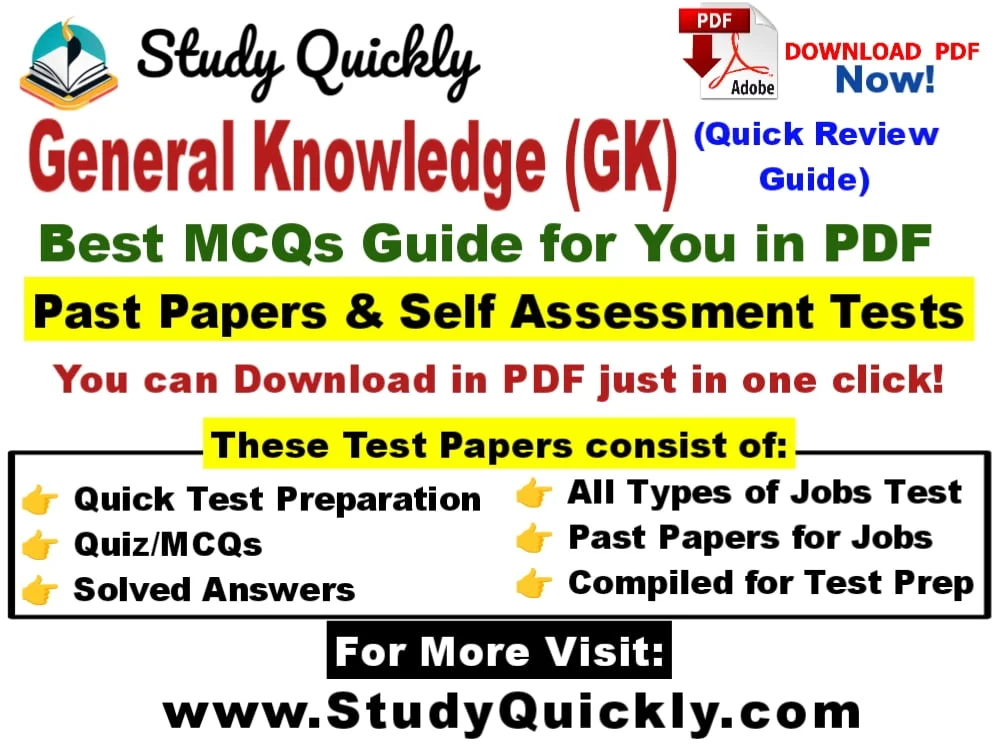 3000 General Knowledge (GK) Most Repeated MCQs in Job Test 2024 by Study Quickly