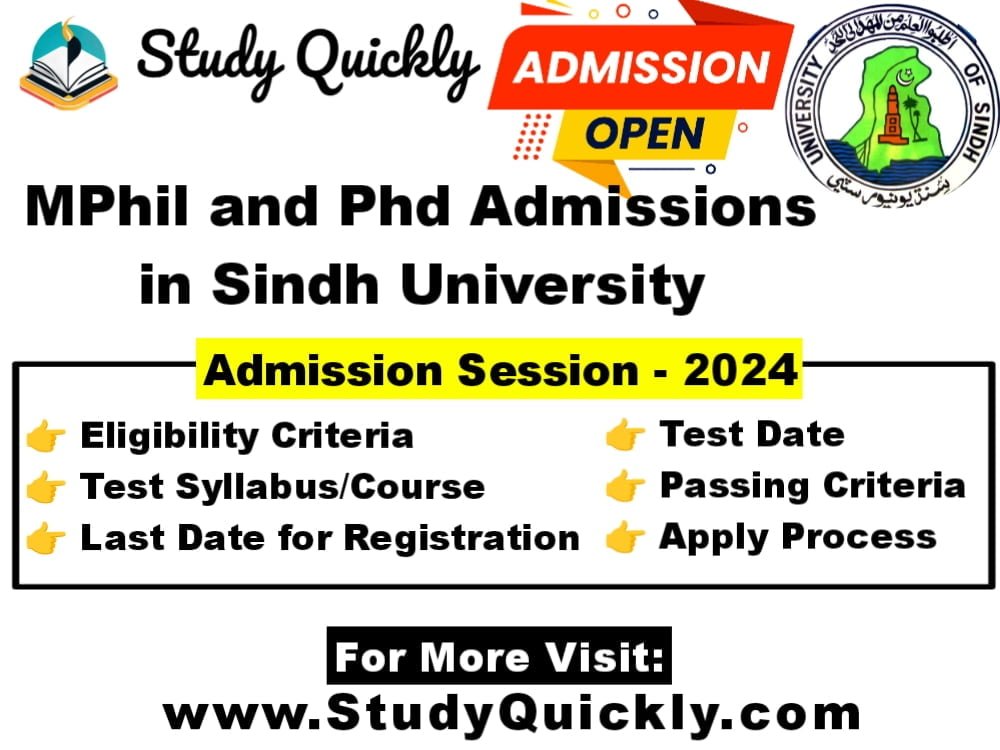 Sindh University Admissions in MPhil and Phd Programs 2024 - Study Quickly