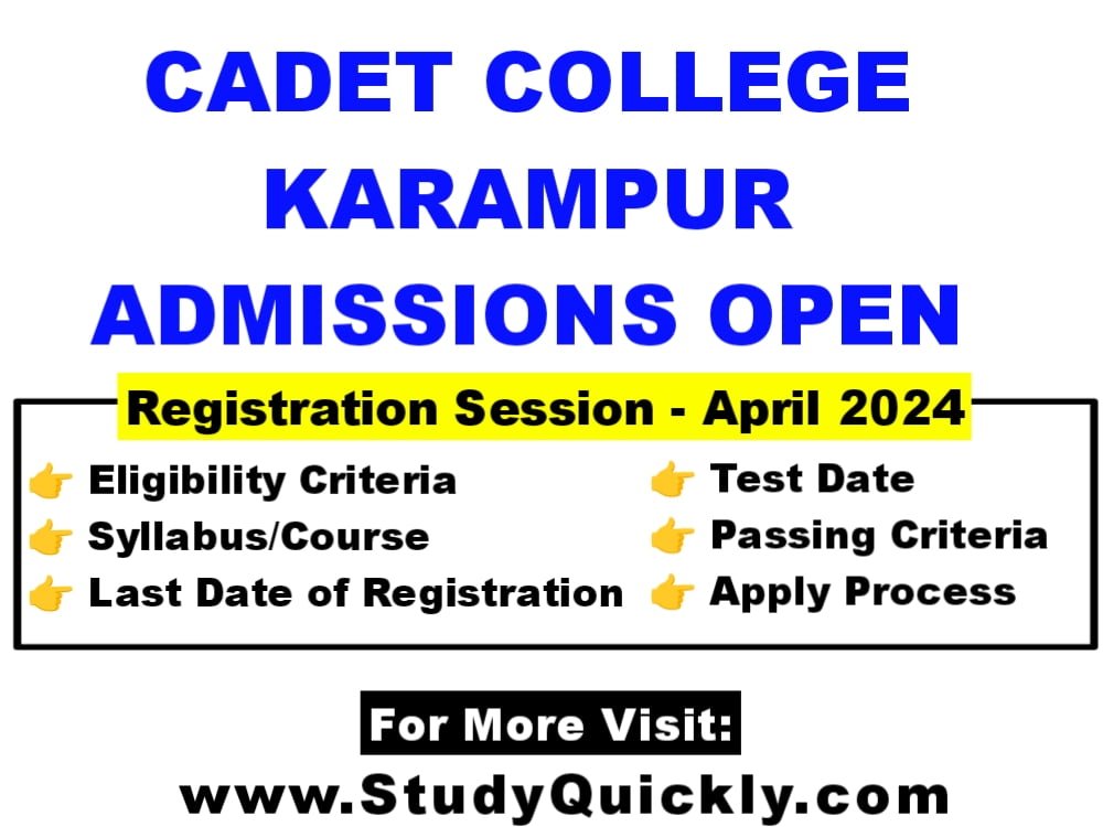 Cadet College Karampur Admissions Open for Session 2024 - StudyQuickly